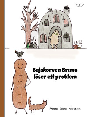 cover image of Bajskorven Bruno löser ett problem